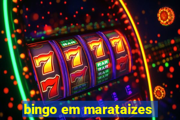 bingo em marataizes